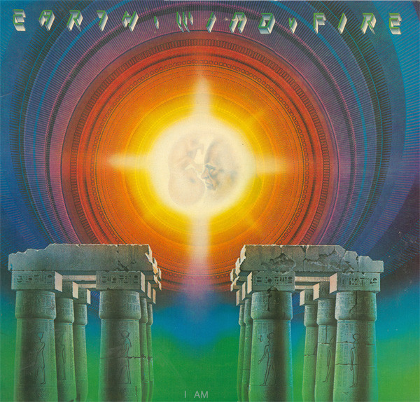 Earth, Wind & Fire: I Am (1979)